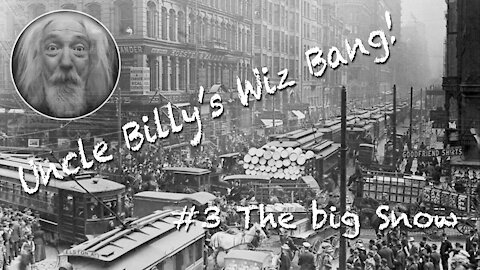 Uncle Billy's Wiz Bang #3 The Big Snow