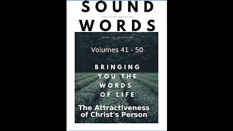 Sound Words, The Attractiveness of Christ's Person