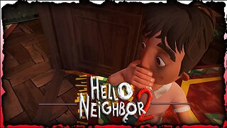 Was Not Expecting This [Hello Neighbor 2] Final