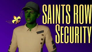 Saints Row :) Security
