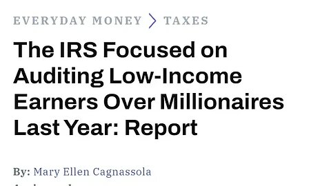 The IRS Focused on Auditing Low-Income Earners Over Millionaires