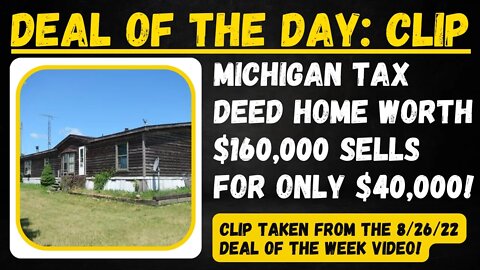 $160,000 MICHIGAN HOME SELLS FOR $40,000! TAX DEED DEAL OF THE DAY...
