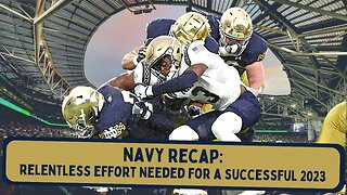 Notre Dame vs. Navy Recap: Relentless Effort Needed for a Successful 2023