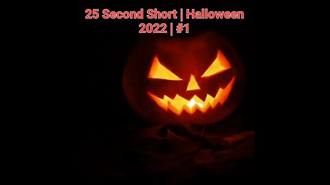 25 Second Short | Halloween 2022 | Halloween Music #Halloween #shorts #halloween2022 #1