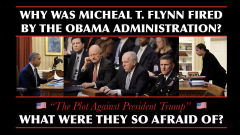 GENERAL MICHAEL T. FLYNN | EXPLANATION | THE PLOT AGAINST THE PRESIDENT DOCUMENTARY