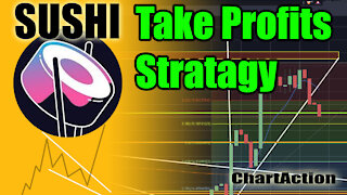 SUSHI Swap My Take Profits Strategy In Crypto
