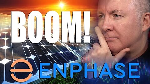 ENPH STOCK Enphase Energy BOOM!! Full Analysis - Martyn Lucas Investor @MartynLucas