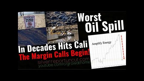 California Worst Oil Spill In Decades, Worlds Largest Commodity Traders Face Massive Margin Calls
