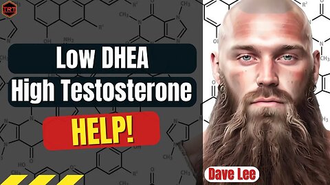 Low DHEA High Testosterone