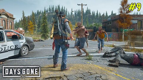 Surviving The Freakshow - Days Gone Gameplay #9