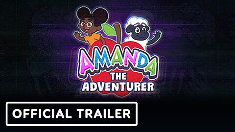 Amanda the Adventurer - Official Nintendo Switch Launch Trailer