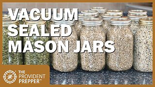 How to Vacuum Seal Dry Goods in Mason Jars for Storage