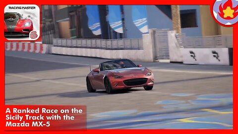 A Ranked Race on the Sicily Track with the Mazda MX-5 | Racing Master