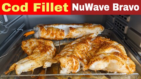 Cod Fillet, NuWave Bravo Toaster Oven & Air Fryer Recipe