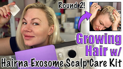 Growing Hair with Hairna Exosomes round 2 from Maypharm.net | Code Jessica10 saves you Money $$$