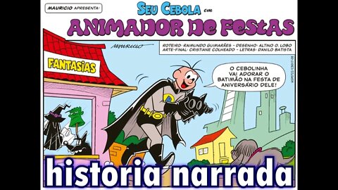 Seu Cebola em-Animador de festas | Gibis do Rapha