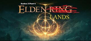 Eldenlands series 2 Part 4