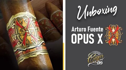 CIGAR 019 - UNBOXING: Arturo Fuente Opus X - Destino al Siglo, Oro Oscuro e 20th Anniversary