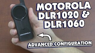 Motorola DLR1020 and DLR1060 Advanced Configuration