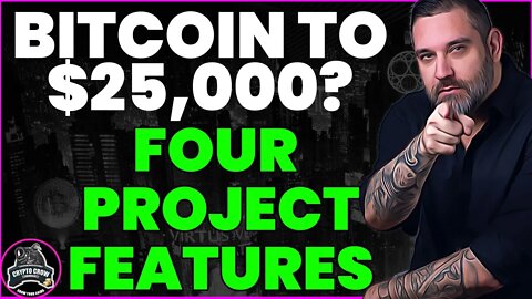 Bitcoin to $25,000? Four Project Features 😬