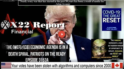 Ep. 3153a - The [WEF]/[CB] Economic Agenda Is In A Death Spiral, Patriots On The Ready