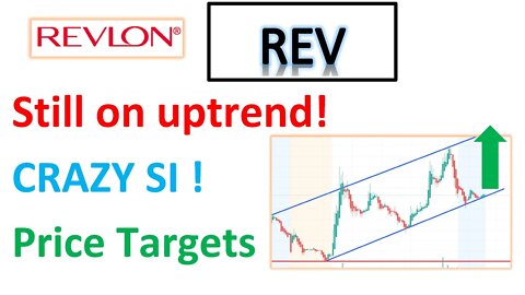 #REV 🔥 Still on uptend! What price targets for coming days? #revlon