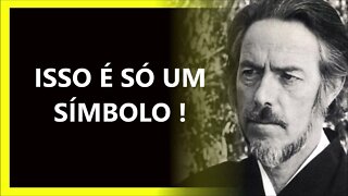 SÓ UM SÍMBOLO , ALAN WATTS DUBLADO