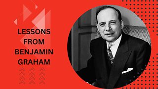 Benjamin Graham's lessons on Value Investing: Benjamin Graham's Timeless Wisdom Unveiled