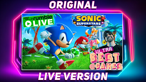 Sonic Superstars | ULTRA BEST AT GAMES (Original Live Version)