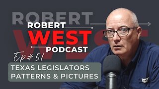 Texas Legislators Patterns and Pictures | Ep 51