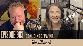 EPISODE 903: Conjoined Twins