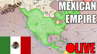 MEXICAN EMPIRE | Victoria 3 1648 LIVE 🔴