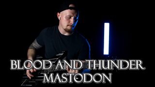 Mastodon - Blood and Thunder - Andrew Ferko (Guitar Cover)
