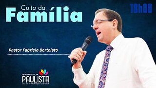 Culto da Família - 04/06/23