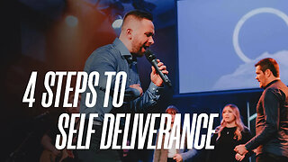 4 Steps to Self Deliverance - Pastor Vlad