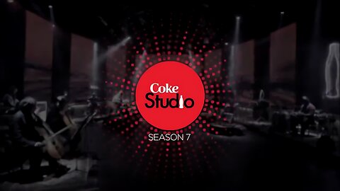 Coke Studio Season 7 | Promo