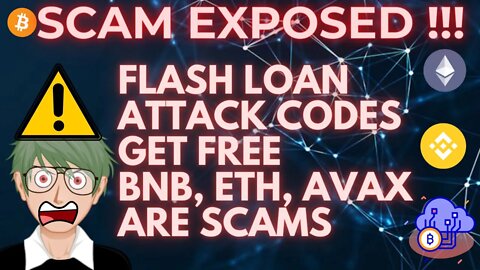 CRYPTO SCAM ALERT !! FLASH LOAN ATTACK COPY PASTE CODES ARE TOTAL SCAMS, STOP LOSING YOUR MONEY