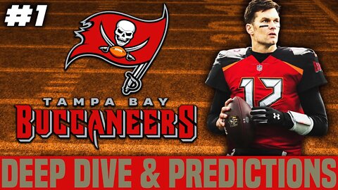 Tampa Bay Buccaneers Deep Dive & Predictions