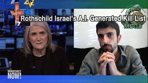 Lavender & Where's Daddy: How Rothschild Israel Used AI to Form Kill Lists & Bomb Palestinians in Their Homes
