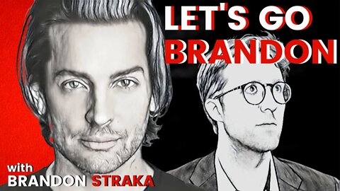 Let's Go Brandon With Brandon Straka & Chase Geiser | OAP #71