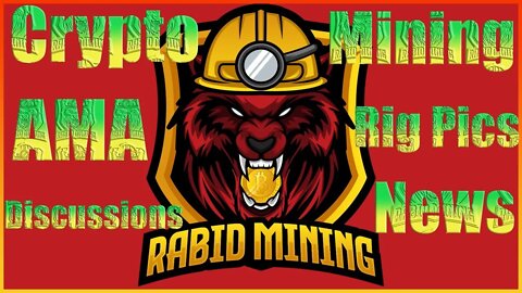 Rabid Mining Sunday Crypto Show #1