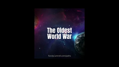 The Oldest World War
