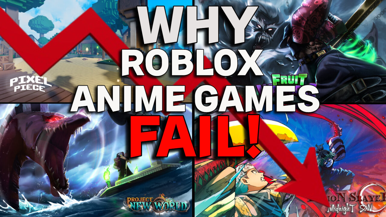 WHY SO MANY ROBLOX ANIME GAMES FAIL!