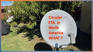 What? Circular FTA satellite stations in North America.