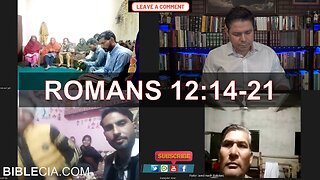 To the Saints in Pakistan. Part 31. Romans 12:14-21