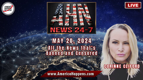 AHN News May 20, 2024 with Corinne Cliford