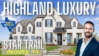 PROSPER TEXAS HOME TOUR 2023 | HIGHLAND LUXURY HOMES | STAR TRAIL | BEST MASTER PLANNED COMMUNITY