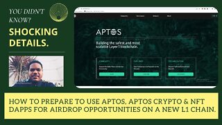 How To Prepare To Use Aptos, Aptos Crypto & NFT Dapps For Airdrop Opportunities On A New L1 Chain.