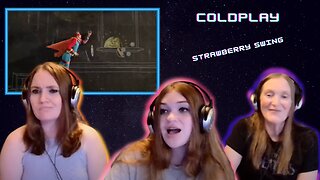 Coldplay |Strawberry Swing | 3 Generation Reaction