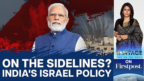 Should India Be More Vocal in Condemning the Hamas Attack? | Vantage with Palki Sharma